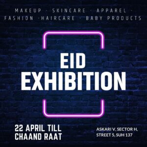 Eid Exhibition 2022 at  Malir Cantt