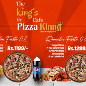 Ramadan Fiesta Deals by Kinngs Cafe – Pizza Kinng