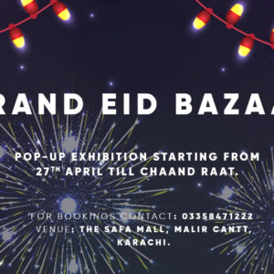 The Grand Eid Bazar at Safa Mall