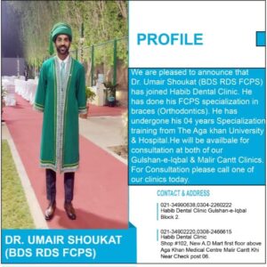 Dr. Umair Shoukat – Dentist at Habib Dental Clinic