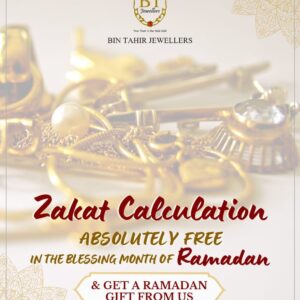 Free Zakat Calculation at Bin Tahir Jewellers