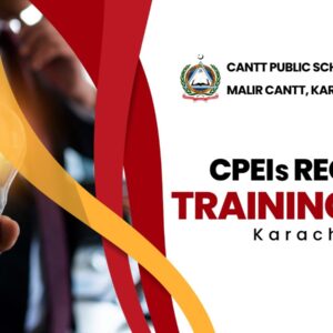 Empowering Educators: CPEIs Regional Training 2023 at Cantt Public School and College