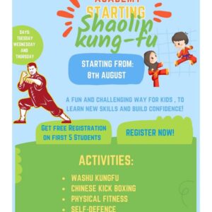 Join Garrison Sports Academy for Shaolin Kung-Fu Classes! Starting from 8th August